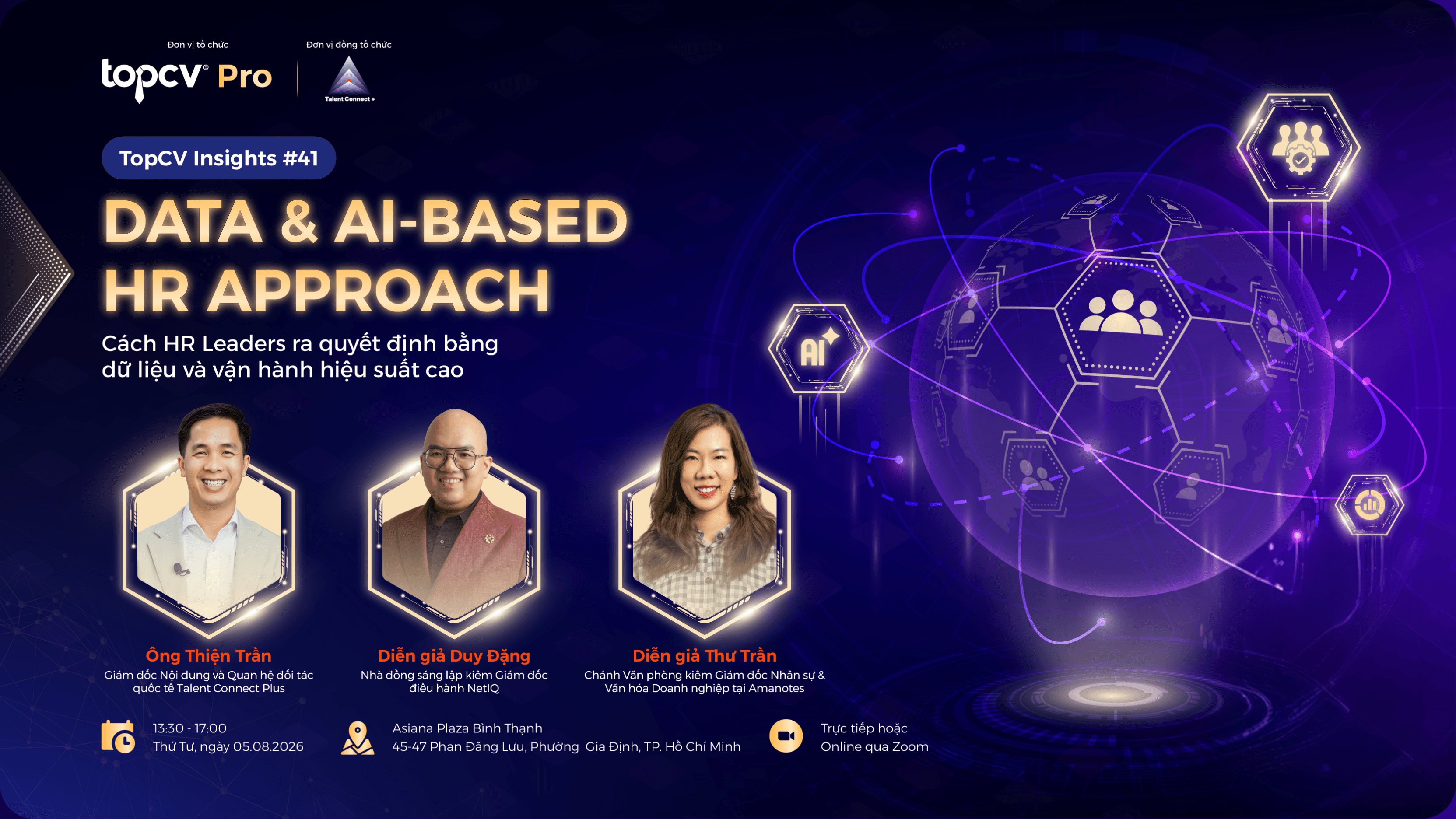 TopCV Insights #41 - Data & AI-Based HR Approach: Cách HR Leaders ra quyết định bằng dữ liệu và vận hành hiệu suất cao. Diễn giả: Ông Thiện Trần, Diễn giả Duy Đặng, Diễn giả Thư Trần.
